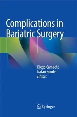 Complications in Bariatric Surgery (Paperback)