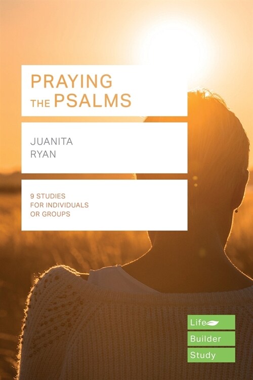 Praying the Psalms (Lifebuilder Study Guides) (Paperback)