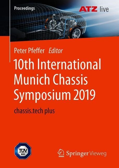 10th International Munich Chassis Symposium 2019: Chassis.Tech Plus (Paperback, 2020)