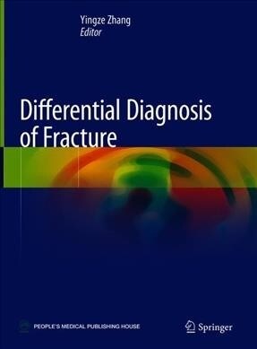 Differential Diagnosis of Fracture (Hardcover)