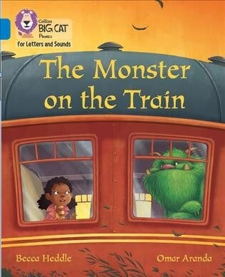 The Monster on the Train : Band 04/Blue (Paperback)