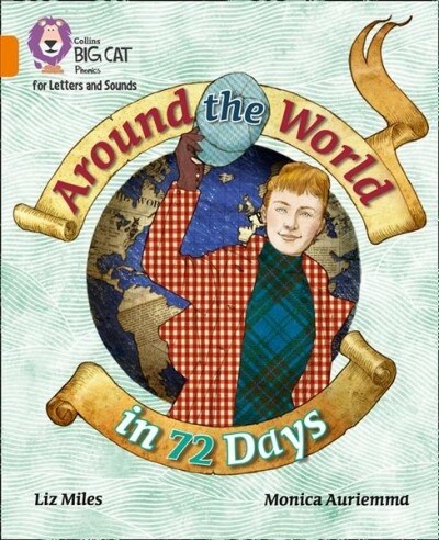 Around the World in 72 Days : Band 06/Orange (Paperback)