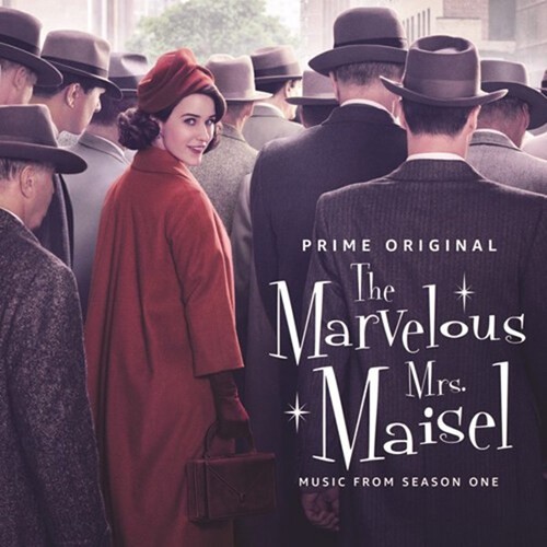 [수입] The Marvelous Mrs. Maisel : Season 1 (마블러브 미스 메이슬: 시즌 1) O.S.T [Gatefold] [LP]