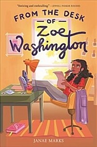 From the Desk of Zoe Washington (Hardcover)