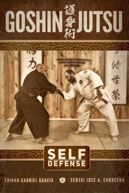 Goshin Jutsu, Self Defense, (English) (Paperback)