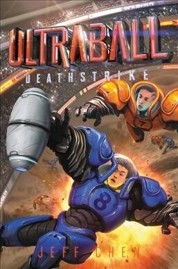 Ultraball: Deathstrike (Hardcover)