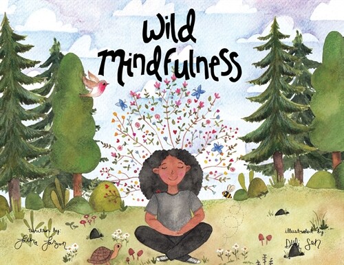 Wild Mindfulness (Paperback)