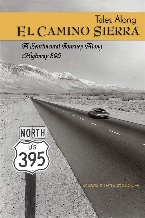 Tales Along El Camino Sierra (Paperback)