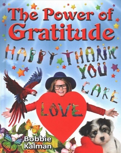 The Power of Gratitude (Library Binding)