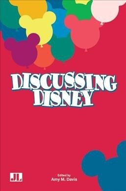 Discussing Disney (Paperback)