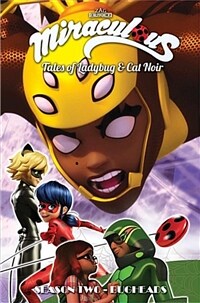 Miraculous: Tales of Ladybug and Cat Noir: Season Two - Bugheads (Paperback)