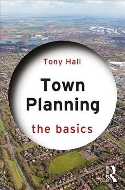 Town Planning : The Basics (Hardcover)