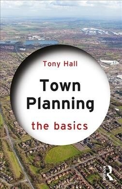 Town Planning : The Basics (Paperback)