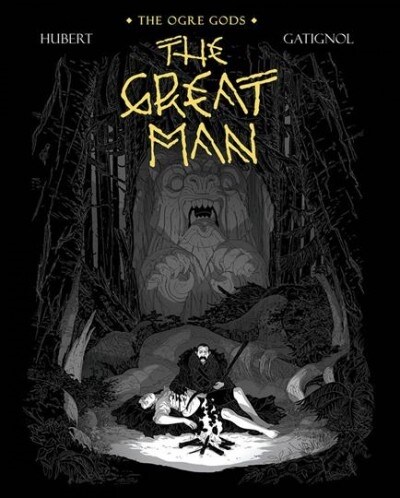 The Great Man: The Ogre Gods Book Three (Hardcover)