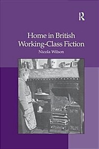 Home in British working-class fiction