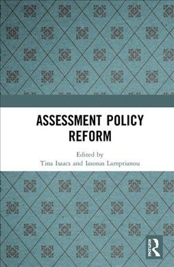 Assessment Policy Reform (Hardcover, 1)