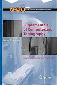 Fundamentals of Computerized Tomography : Image Reconstruction from Projections (Paperback, Softcover reprint of hardcover 2nd ed. 2010)