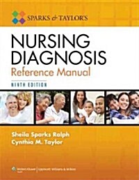 Sparks and Taylors Nursing Diagnosis Reference Manual (Paperback, 9)