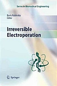 Irreversible Electroporation (Paperback)
