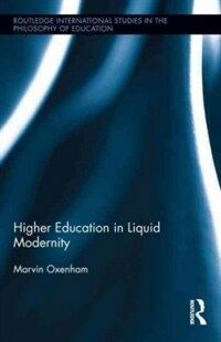 Higher education in liquid modernity