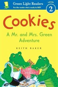 Cookies: A Mr. and Mrs. Green Adventure (Prebound, Bound for Schoo)