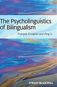Psycholinguistics of Bilingualism (Hardcover)