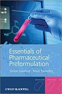 Essentials of Pharmaceutical Preformulation (Hardcover, New)