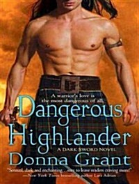 Dangerous Highlander (Audio CD, Unabridged)