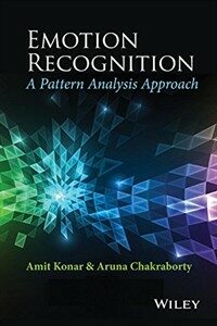 Emotion recognition : a pattern analysis approach
