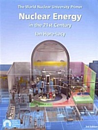 Nuclear Energy in the 21st Century (Paperback, 3)