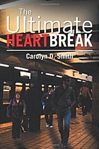 The Ultimate Heartbreak (Paperback)