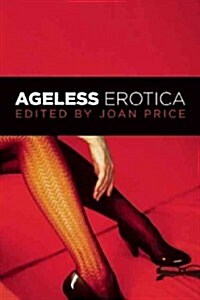 Ageless Erotica (Paperback)