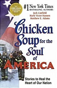 Chicken Soup for the Soul of America (Paperback, Original)