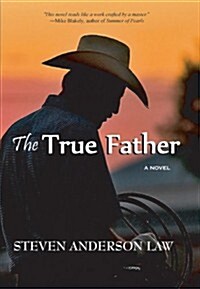The True Father (Hardcover)