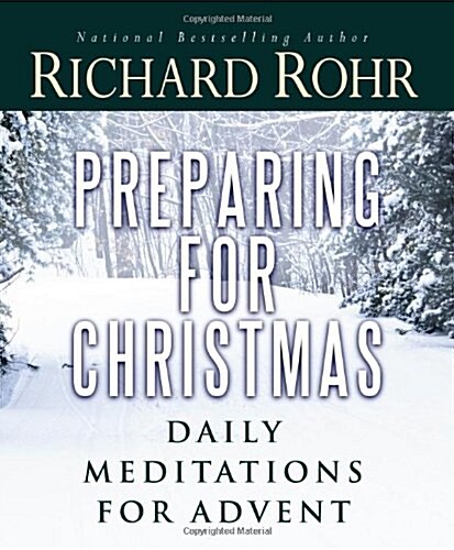 Preparing for Christmas: Daily Meditations for Advent (Paperback)