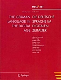 The German Language in the Digital Age (Paperback, 2011)
