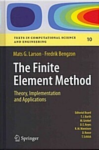 The Finite Element Method: Theory, Implementation, and Applications (Hardcover, 2013)