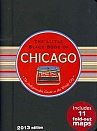 The Little Black Book of Chicago 2013 (Hardcover, Spiral)