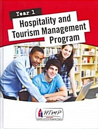 Hospitality & Tourism Management Program (Htmp) Year 1 Student Textbook (Hardcover)