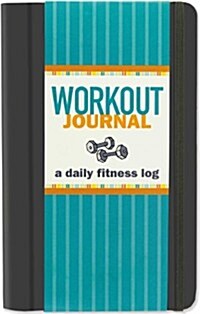 Workout Journal: A Daily Fitness Log (Spiral)