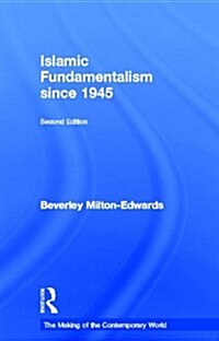 Islamic Fundamentalism since 1945 (Hardcover, 2 ed)
