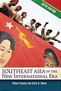 Southeast Asia in the New International Era (Paperback, 6)