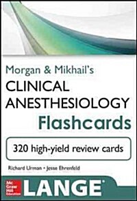 Morgan & Mikhails Clinical Anesthesiology Flashcards (Other)