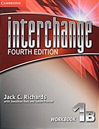 Interchange Level 1 Workbook B (Paperback, 4 Revised edition)