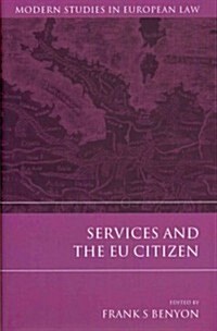 Services and the Eu Citizen (Hardcover)