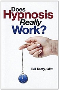 Does Hypnosis Really Work? (Paperback)