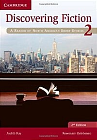Discovering Fiction Level 2 Students Book : A Reader of North American Short Stories (Paperback, 2 Revised edition)