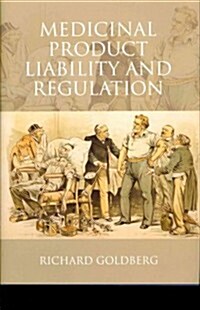 Medicinal Product Liability and Regulation (Hardcover, New)