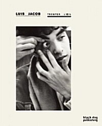Tromper loeil : Luis Jacob (Paperback)