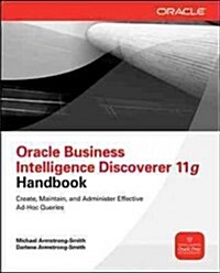 Oracle Business Intelligence Discoverer 11g Handbook (Paperback)